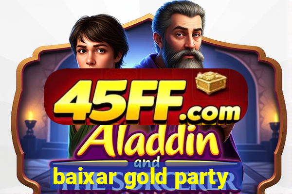 baixar gold party - slots